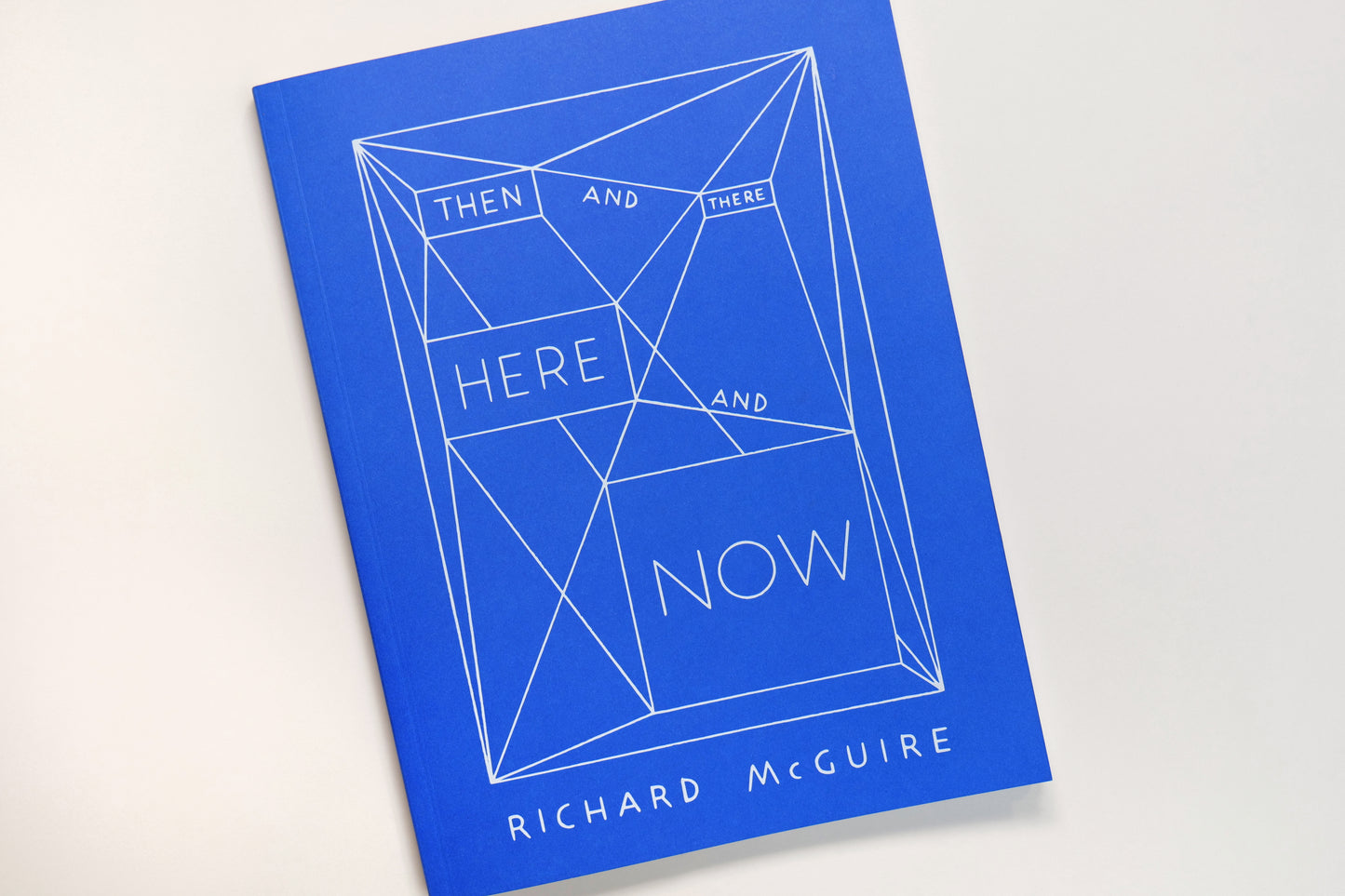 Then and there, here and now - Richard McGuire