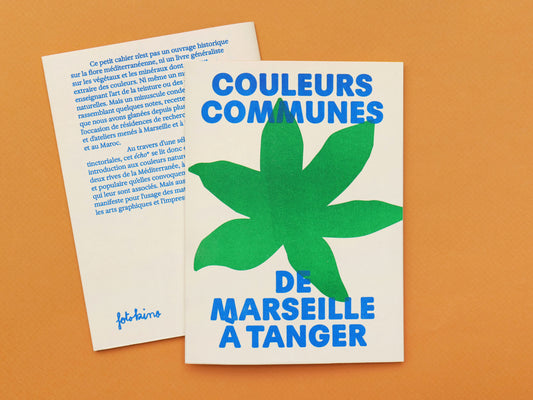 Couleurs communes, de Tanger à Marseille