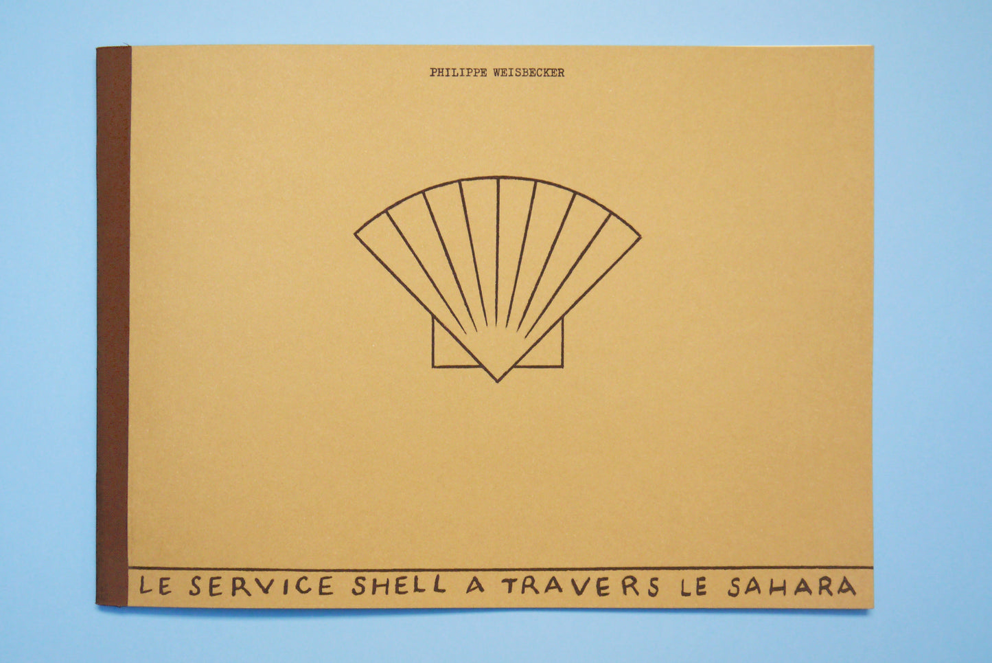 Le Service Shell à travers le Sahara, de Philippe Weisbecker